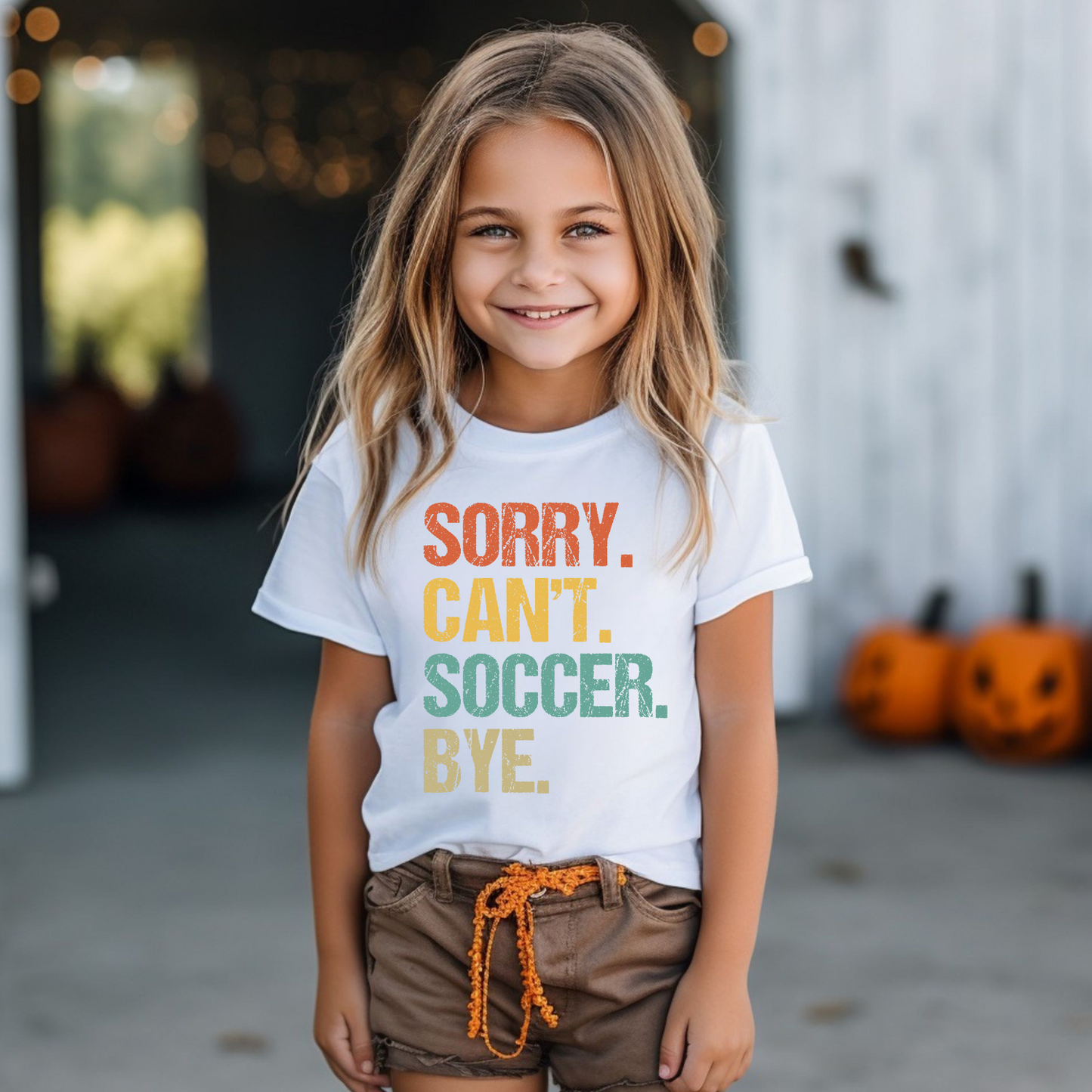 Sorry Can't Soccer Bye T-Shirt kids - adults