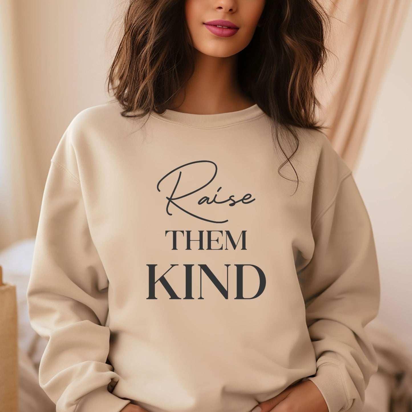 Raise Them Kind Crewneck Sweatshirt