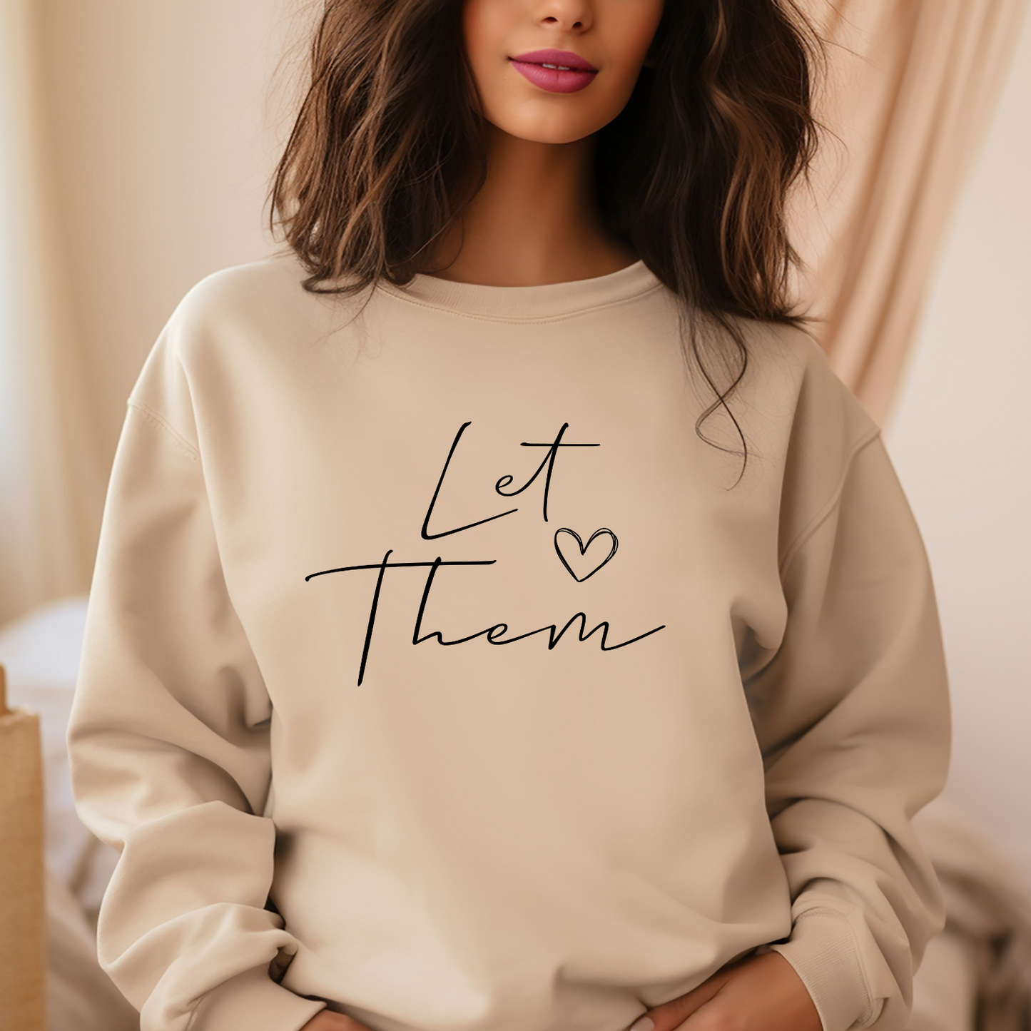 Let Them Crewneck Sweatshirt