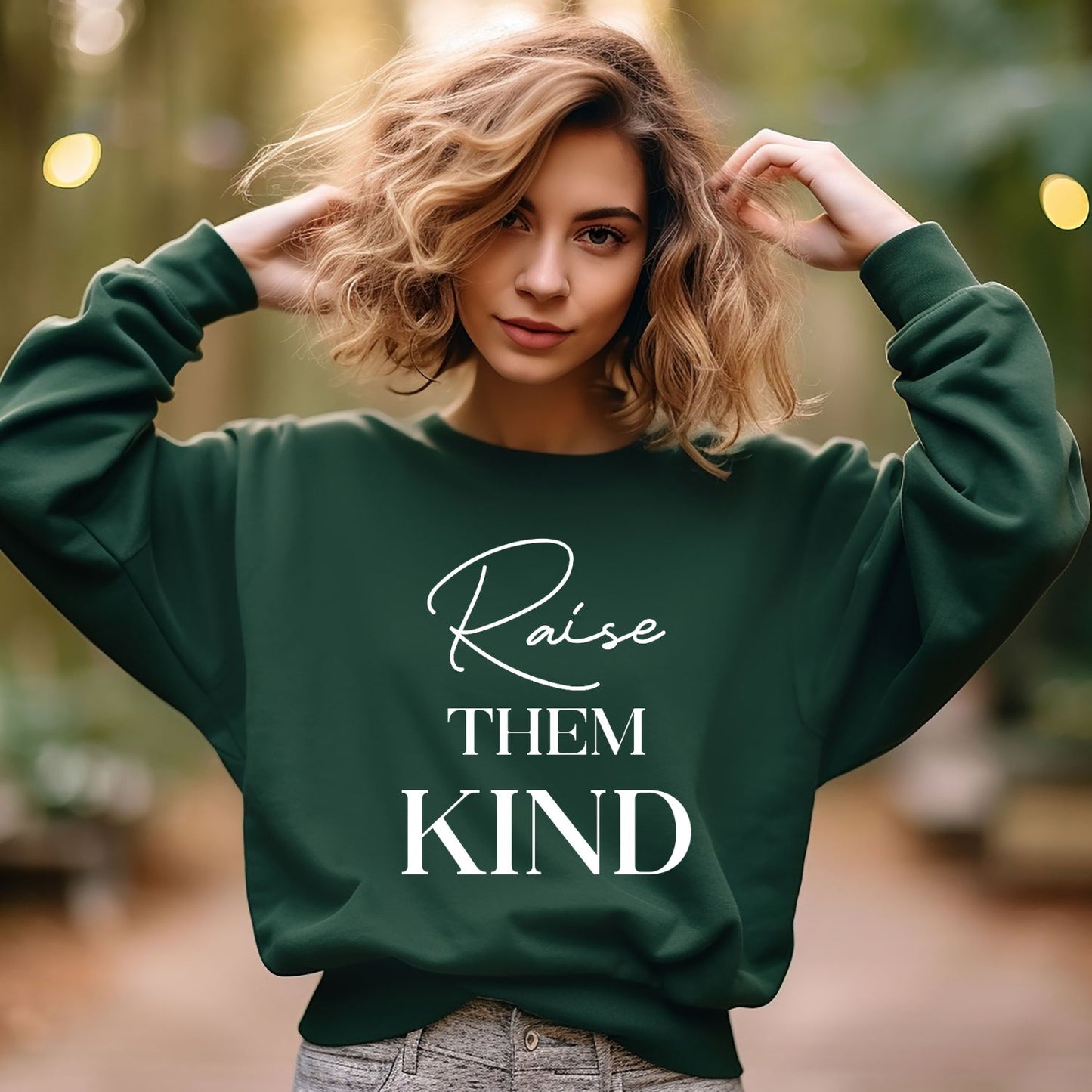 Raise Them Kind Crewneck Sweatshirt