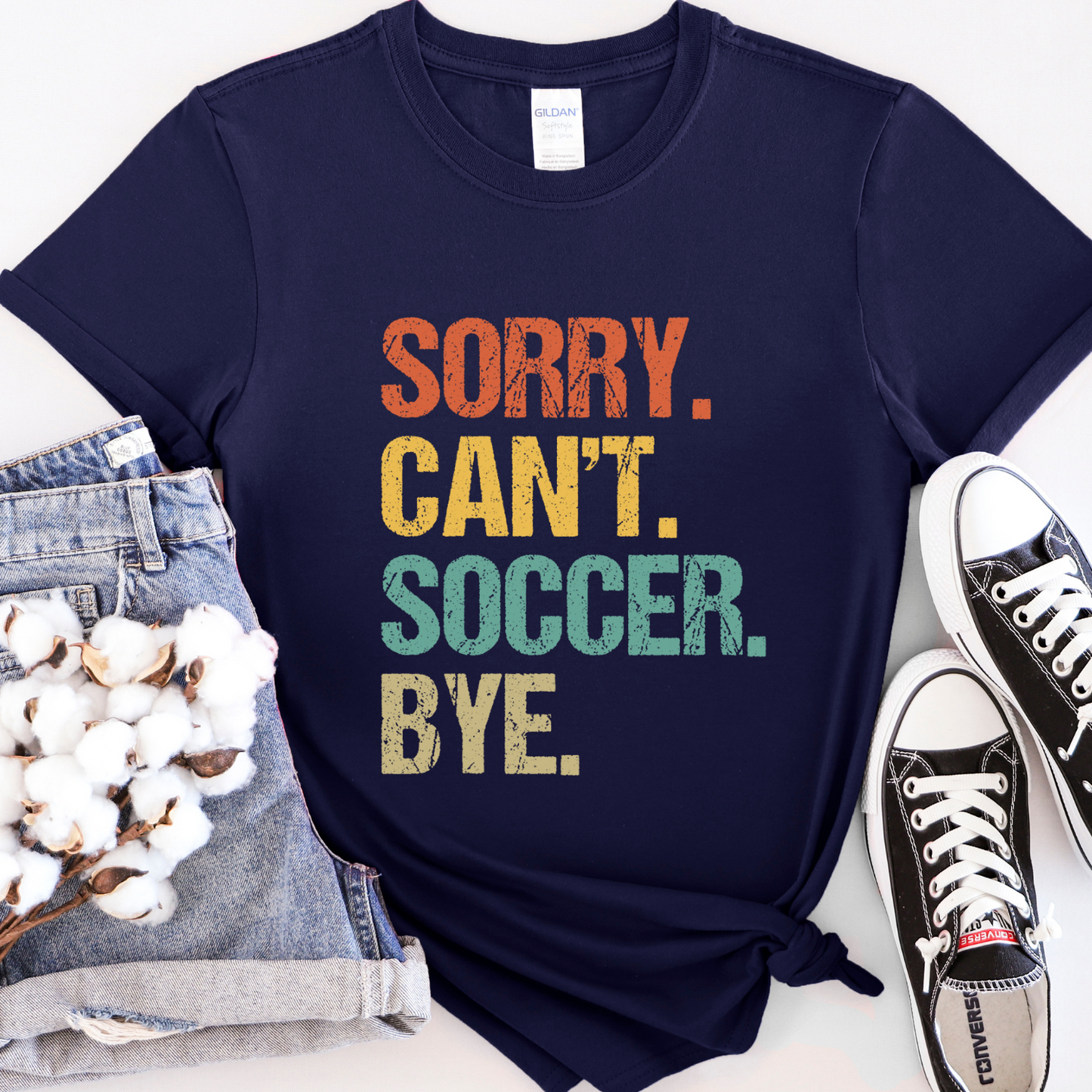 Sorry Can't Soccer Bye T-Shirt kids - adults