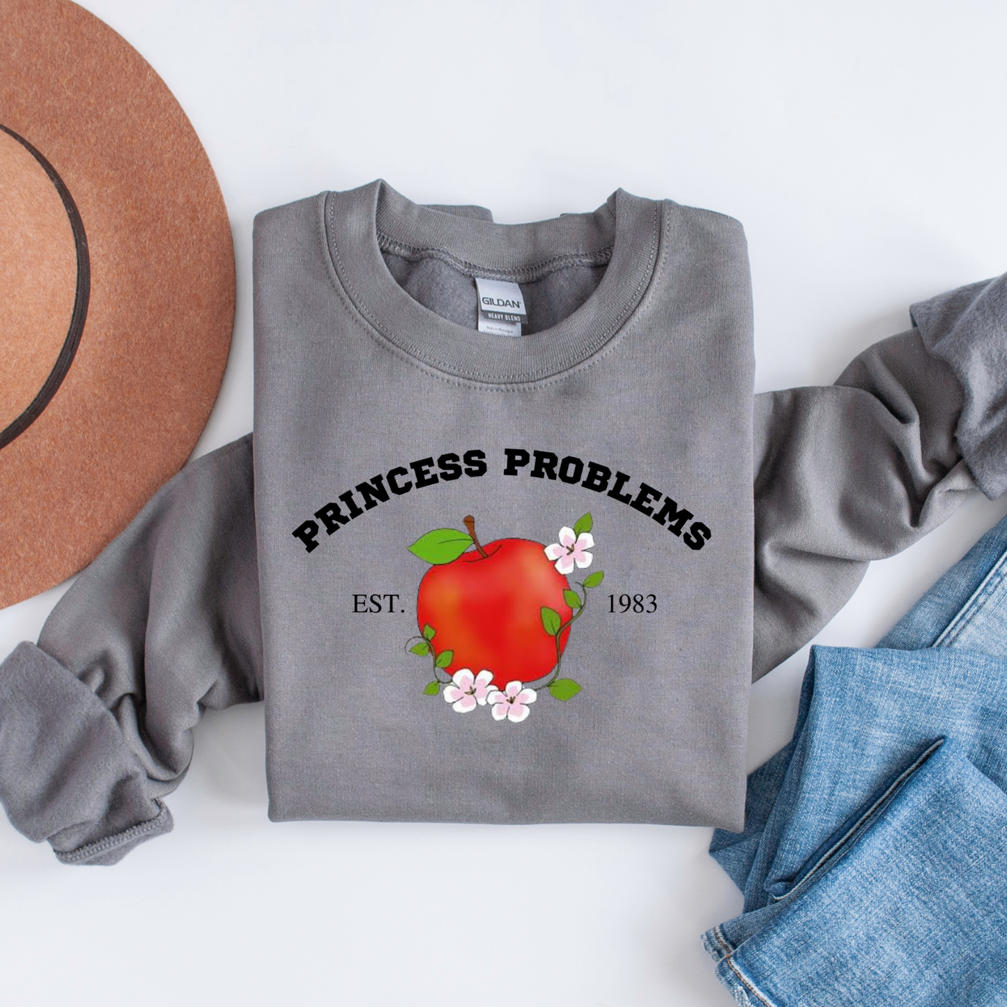 Princess Problems Custom Sweatshirt