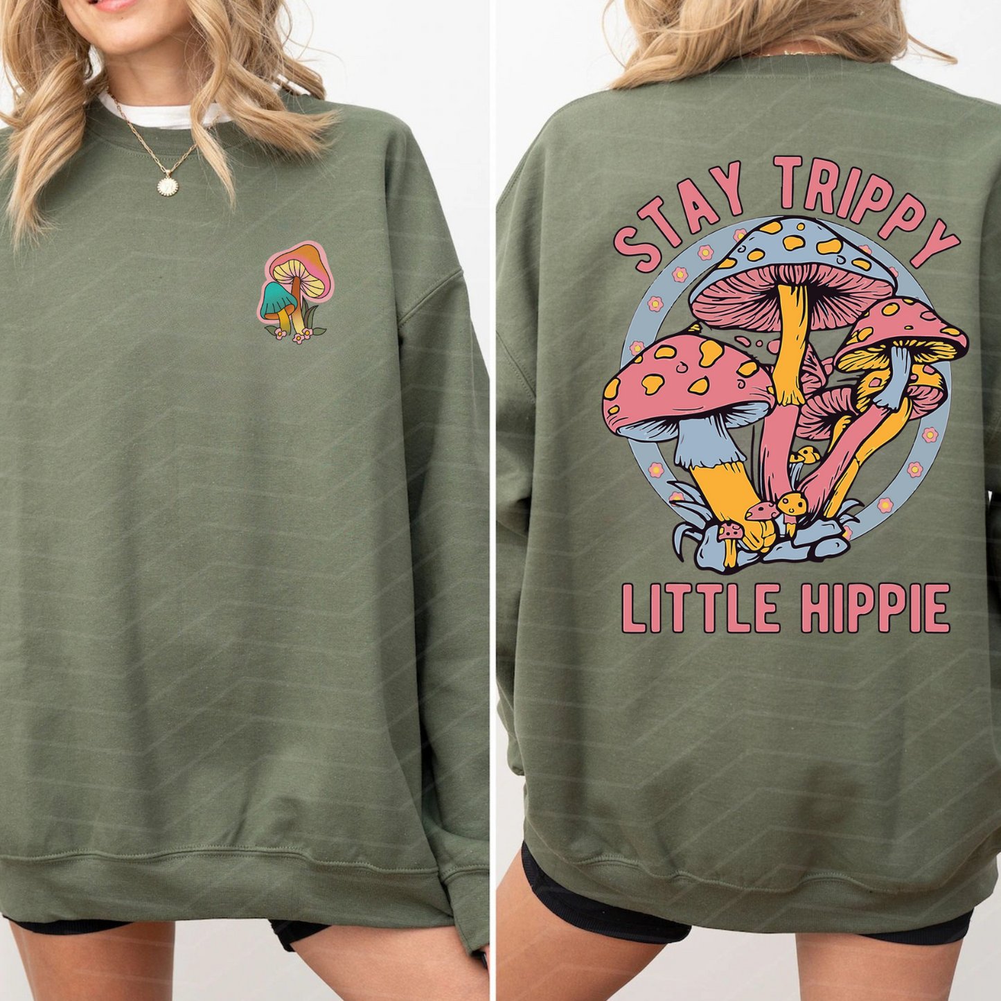 Stay Trippy Little Hippy Crewneck Sweatshirt