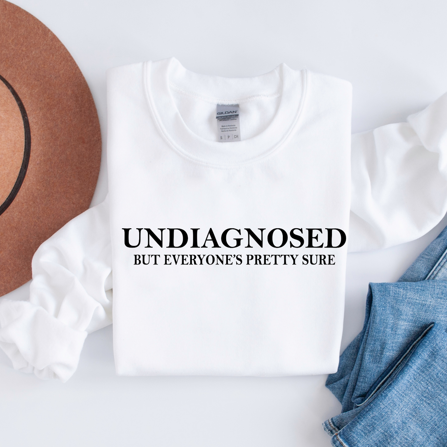 "Undiagnosed but Everyone's Pretty Sure" Unisex ADHD Humor Sweatshirt