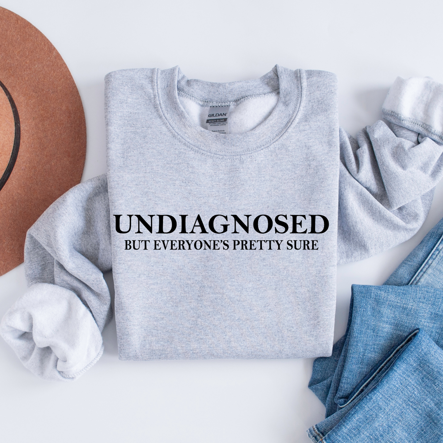 "Undiagnosed but Everyone's Pretty Sure" Unisex ADHD Humor Sweatshirt