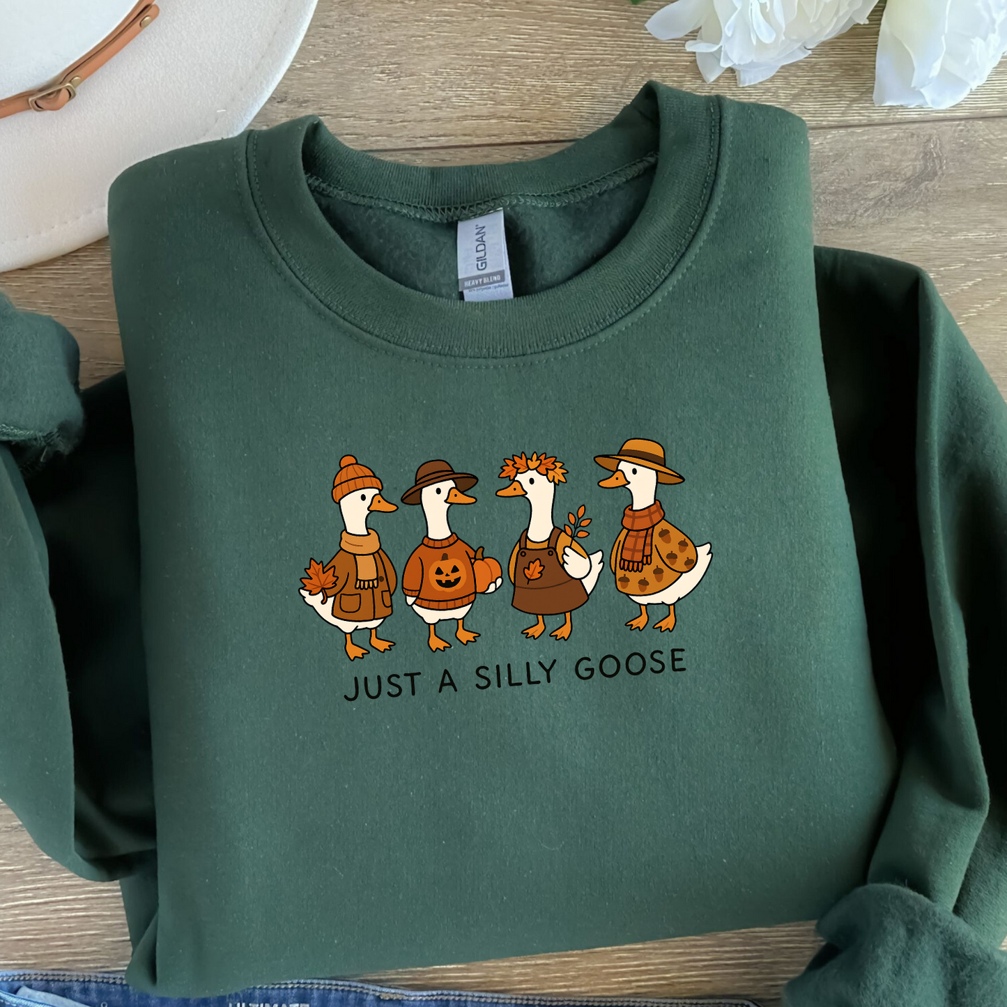 Just a Silly Goose Sweatshirt