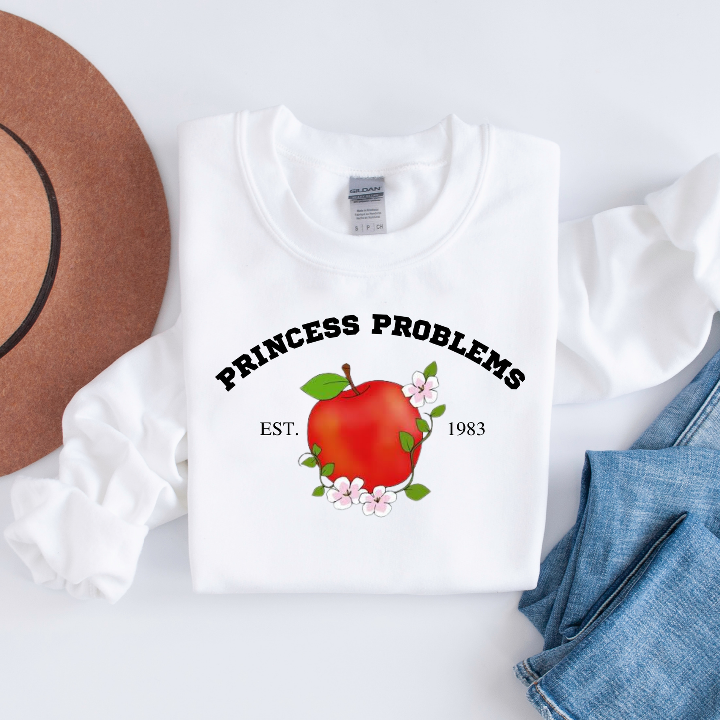 Princess Problems Custom Sweatshirt