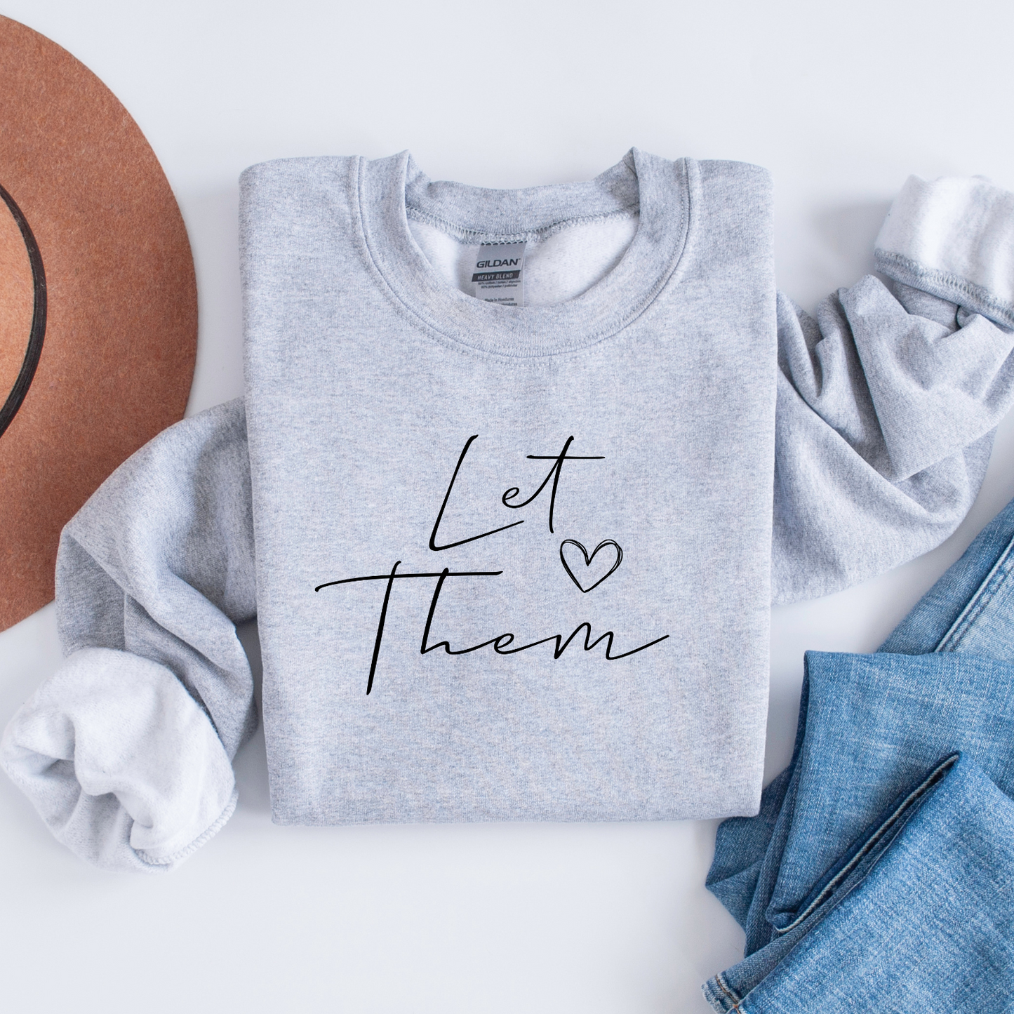 Let Them Crewneck Sweatshirt