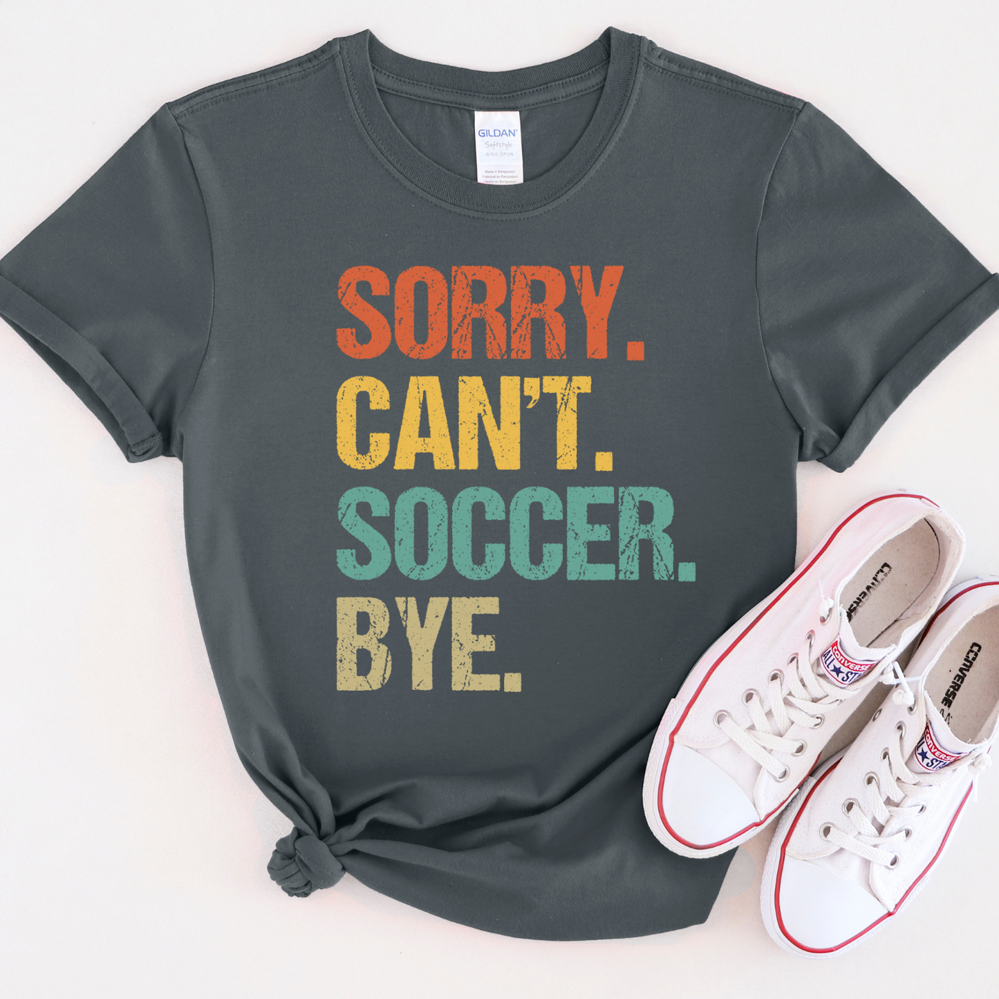 Sorry Can't Soccer Bye T-Shirt kids - adults