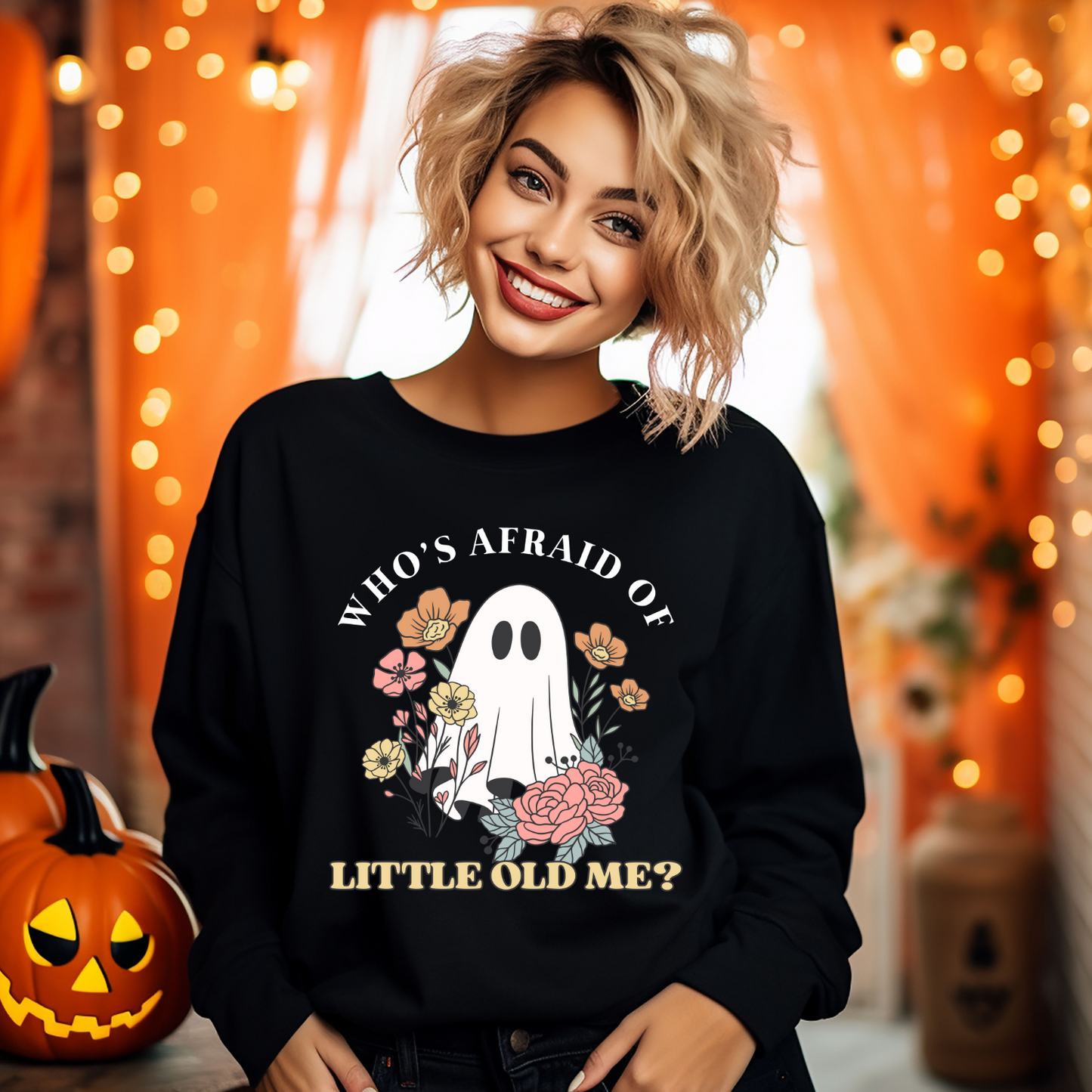 Whose afraid of Little Old Me Custom Crew Neck Sweatshirt - fall sweatshirt - halloween sweatshirt - boho