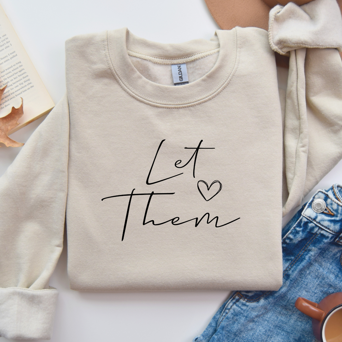Let Them Crewneck Sweatshirt