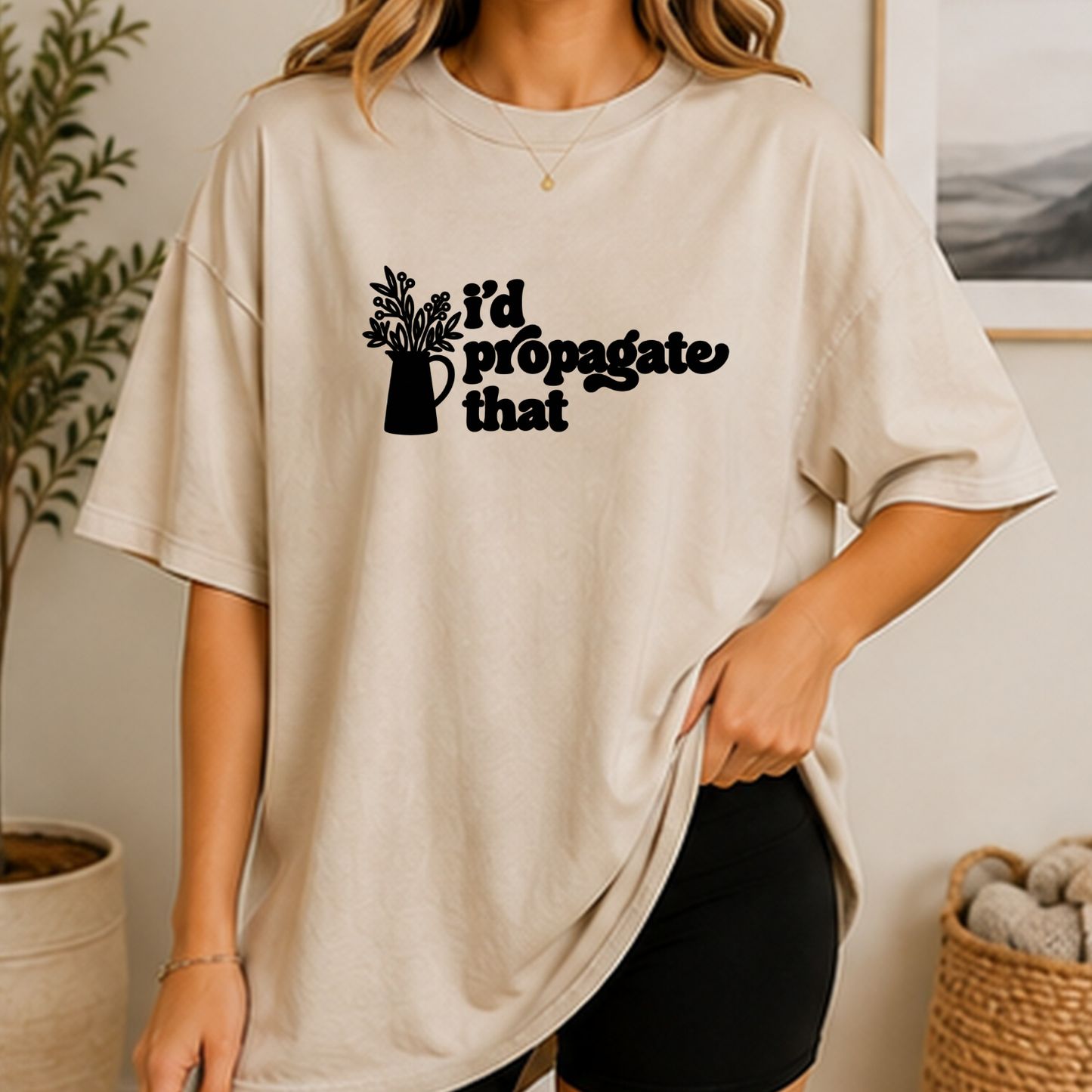 Id Propogate That | Funny Unisex Plant Shirt