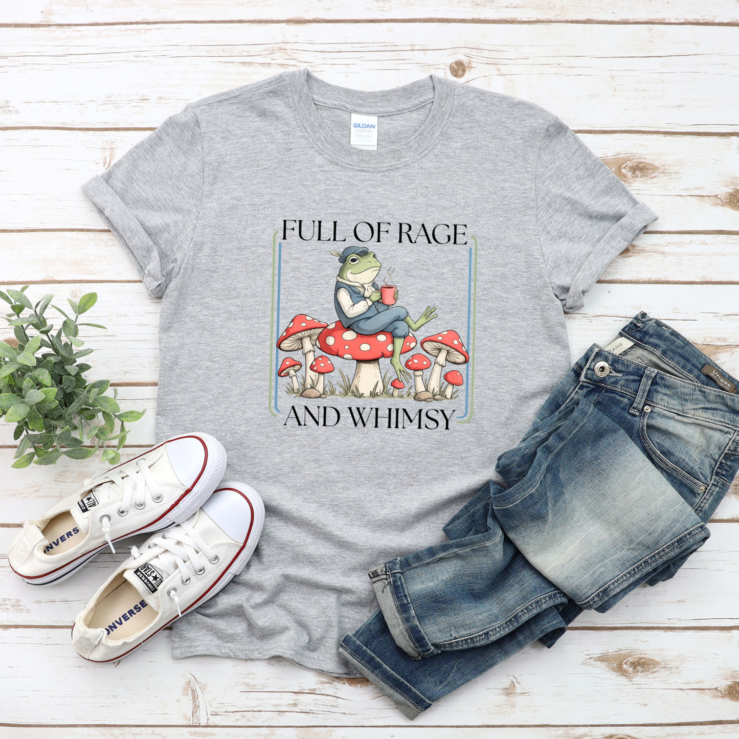 Full of Rage and Whimsy Shirt
