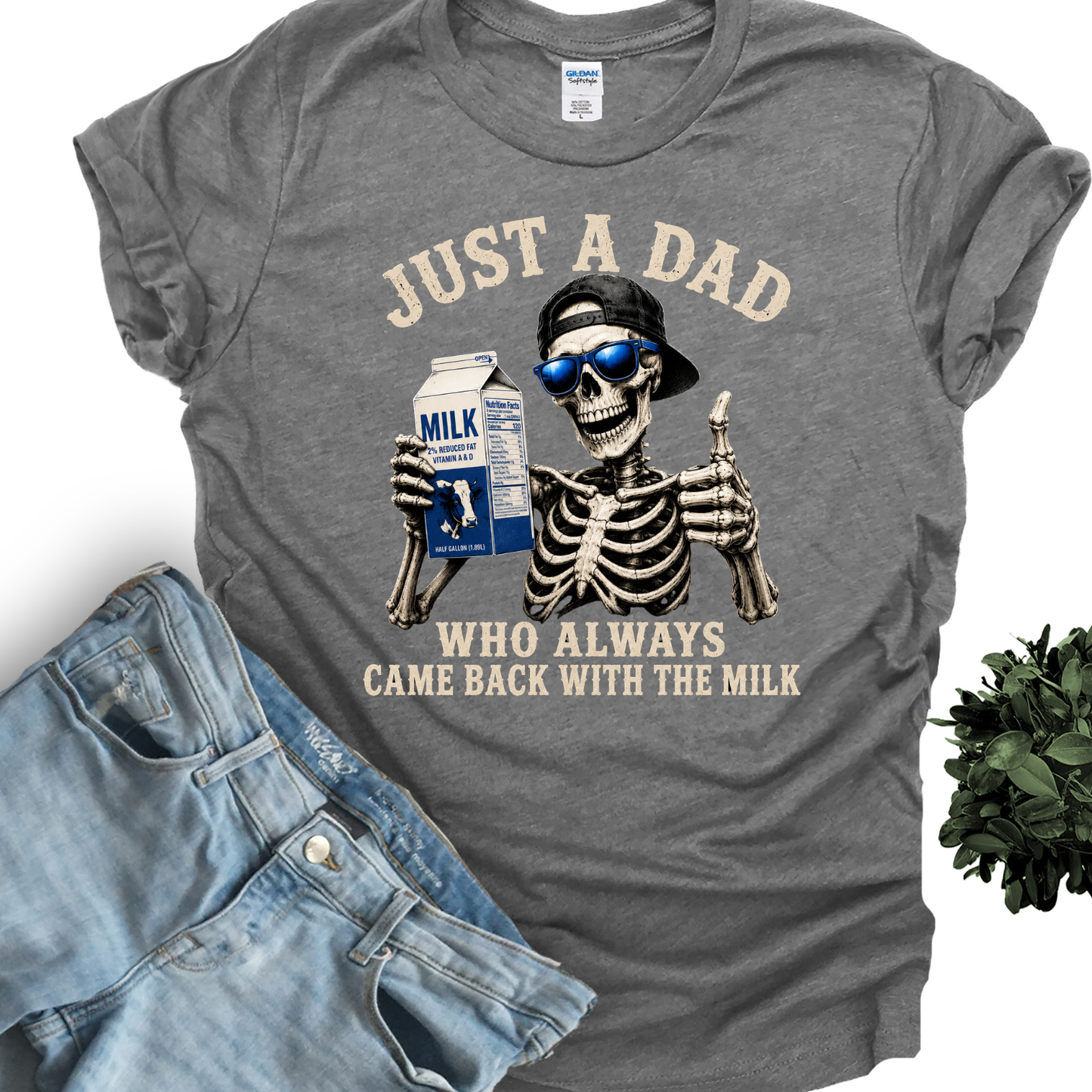 Just A Dad Who Always Came Back With The Milk | Funny fathers say tshirt