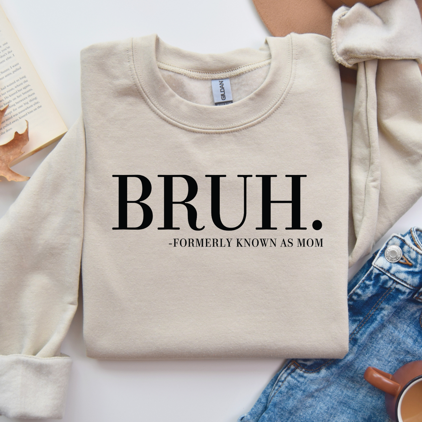 Bruh Formally Known as Mom Unisex Sweatshirt