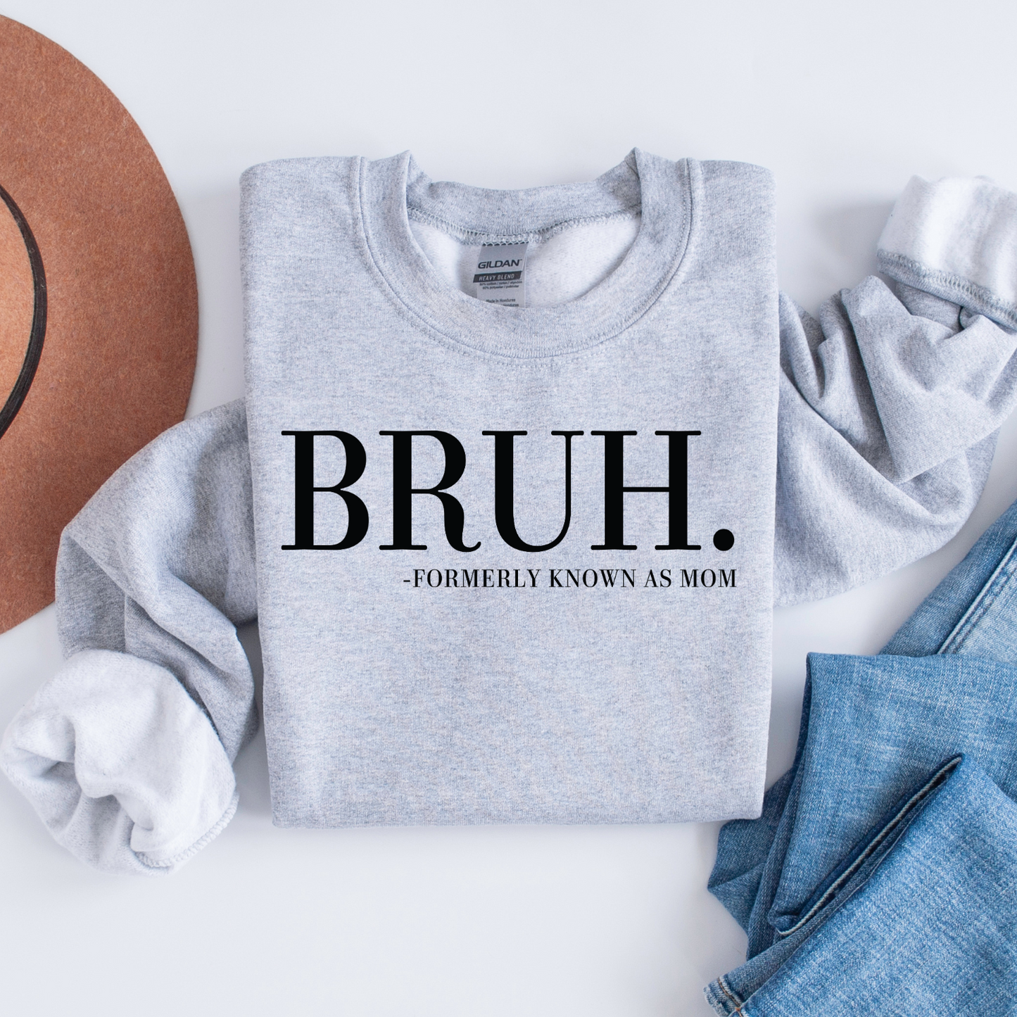 Bruh Formally Known as Mom Unisex Sweatshirt