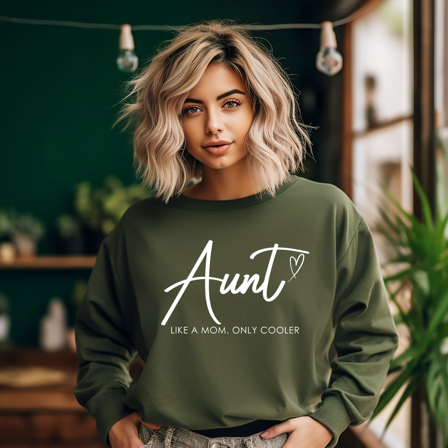 Aunt, Like a Mom Only Cooler Crewneck Sweatshirt