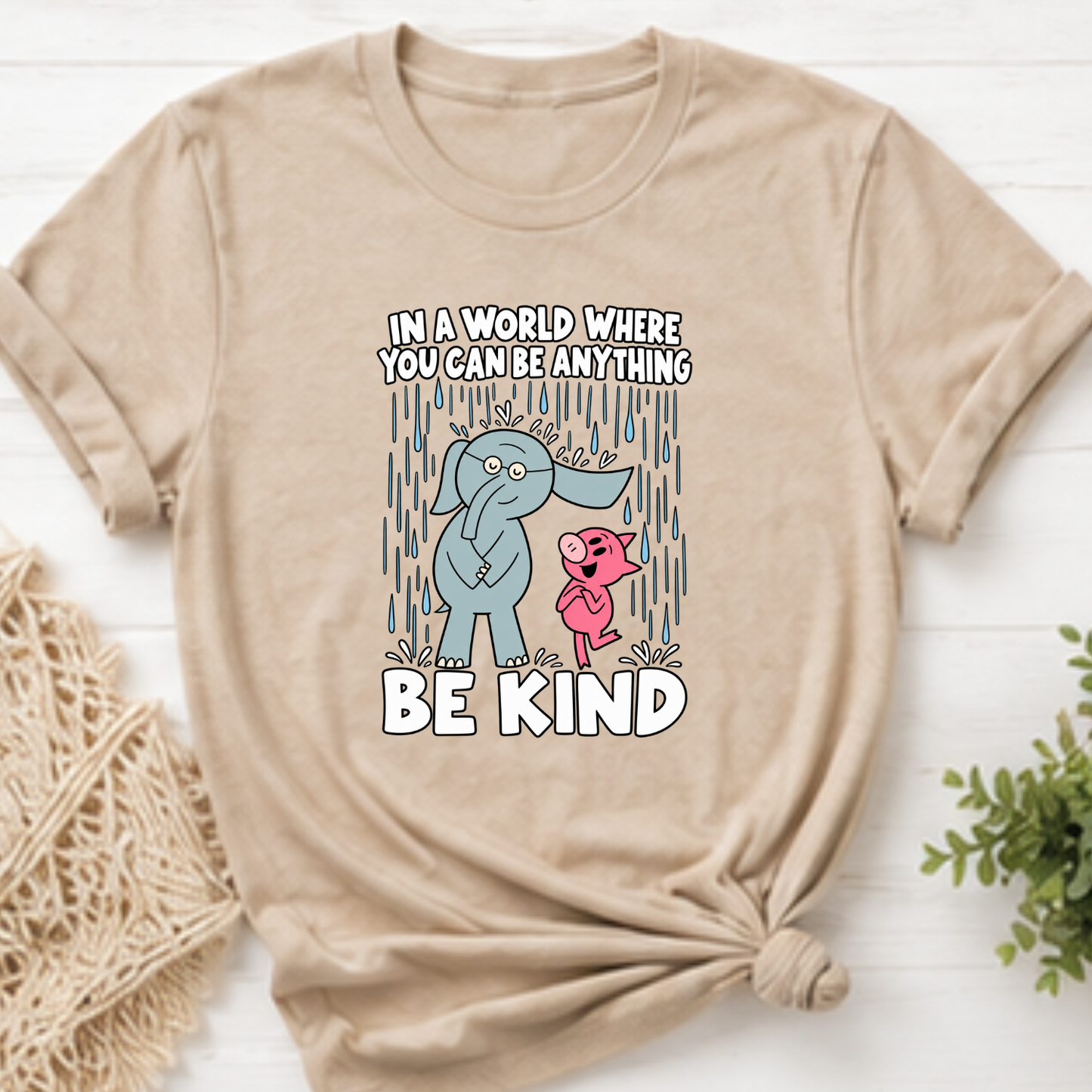 In a world where you can be anything, be kind Cute Custom Tshirt