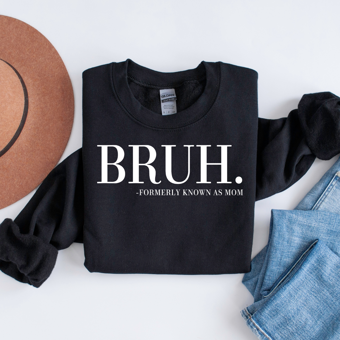 Bruh Formally Known as Mom Unisex Sweatshirt