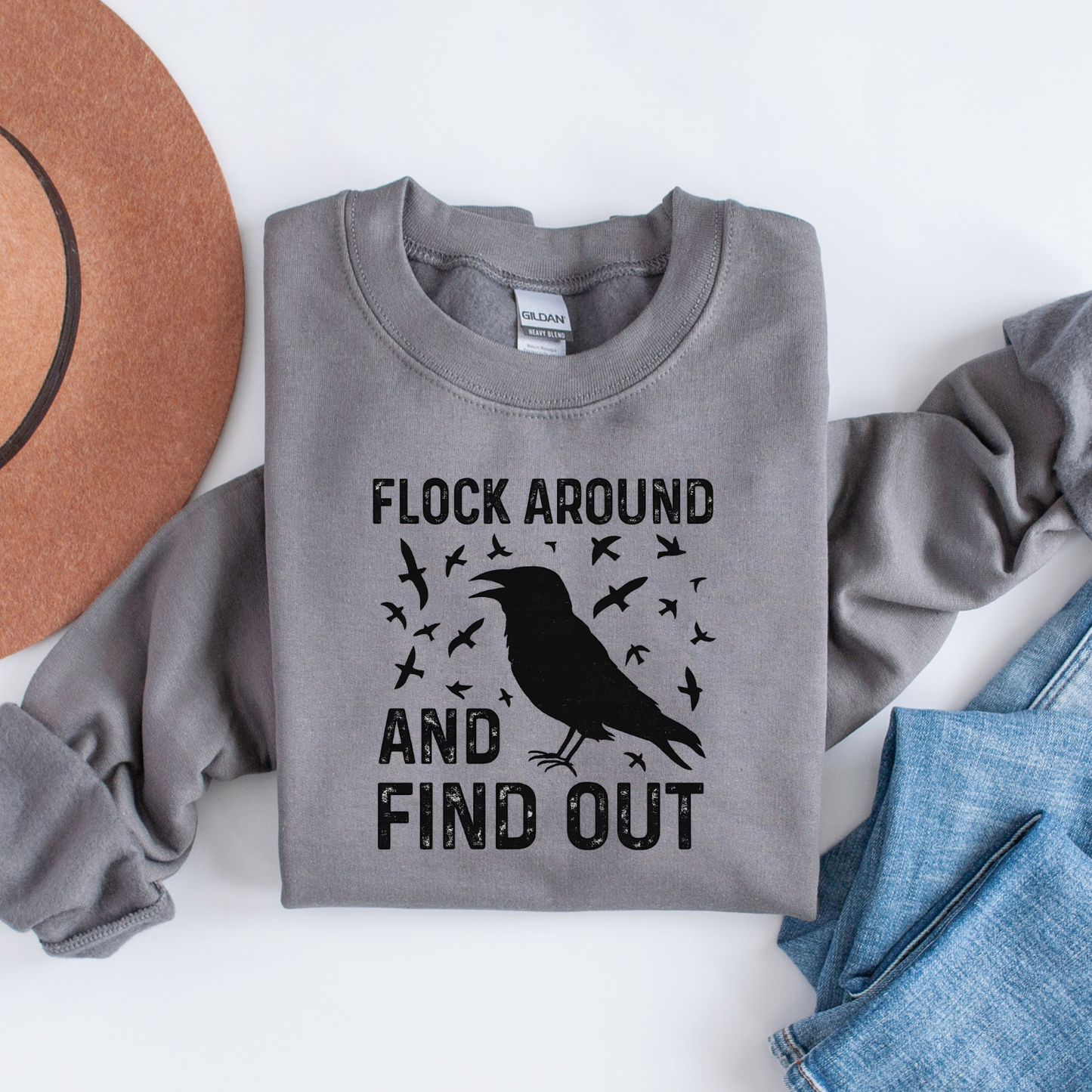 Flock Around & Find Out Crewneck Sweatshirt | Funny Graphic Sweatshirt