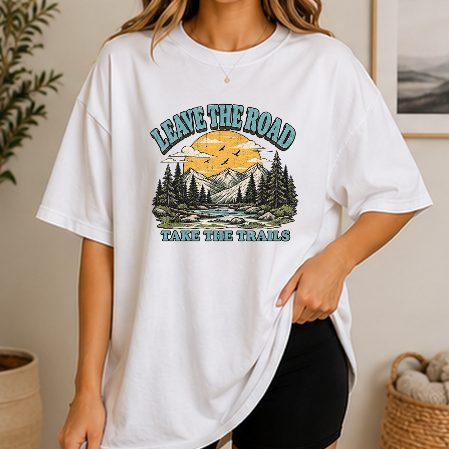 Leave the Road Take the Trails | Unisex Custom Shirt
