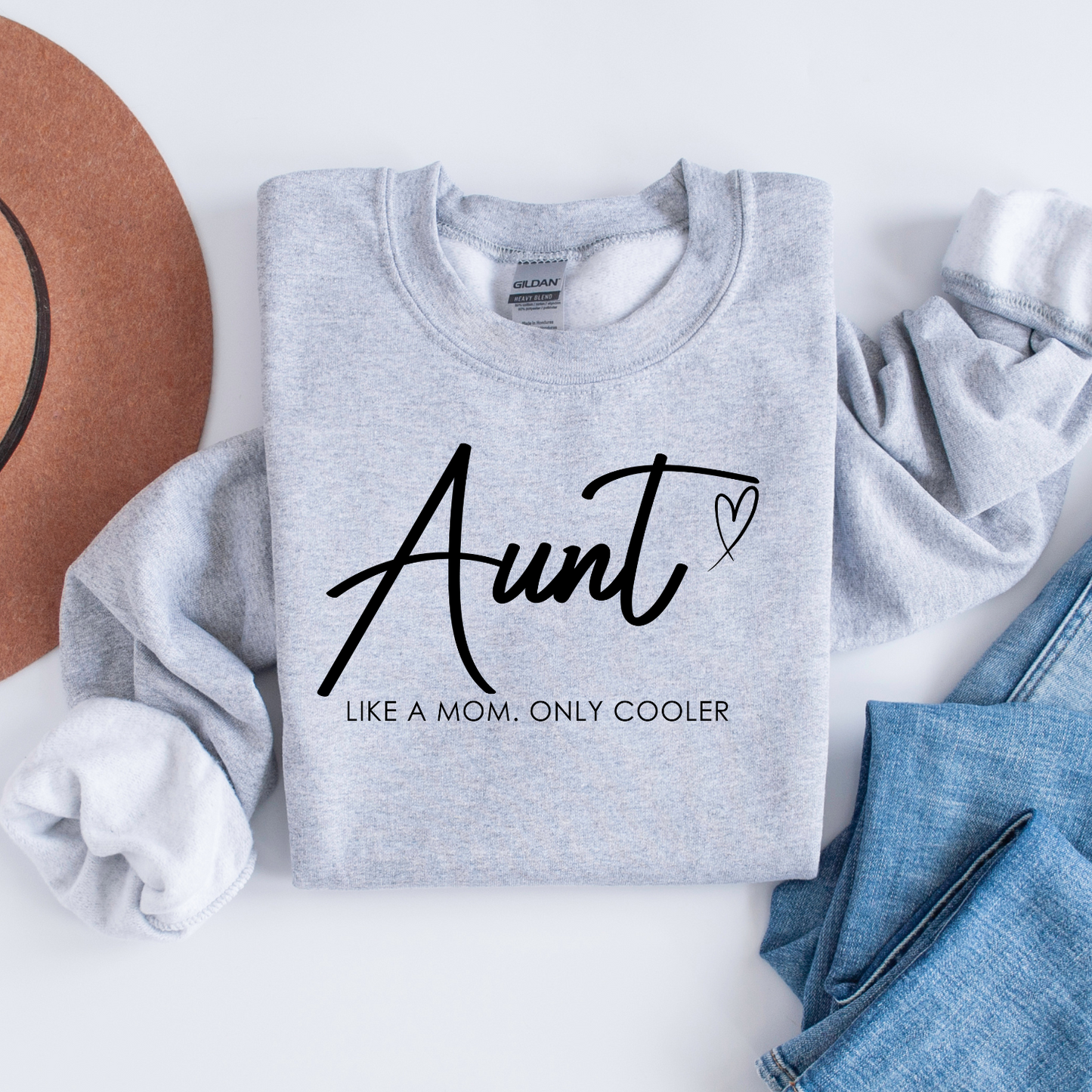 Aunt, Like a Mom Only Cooler Crewneck Sweatshirt