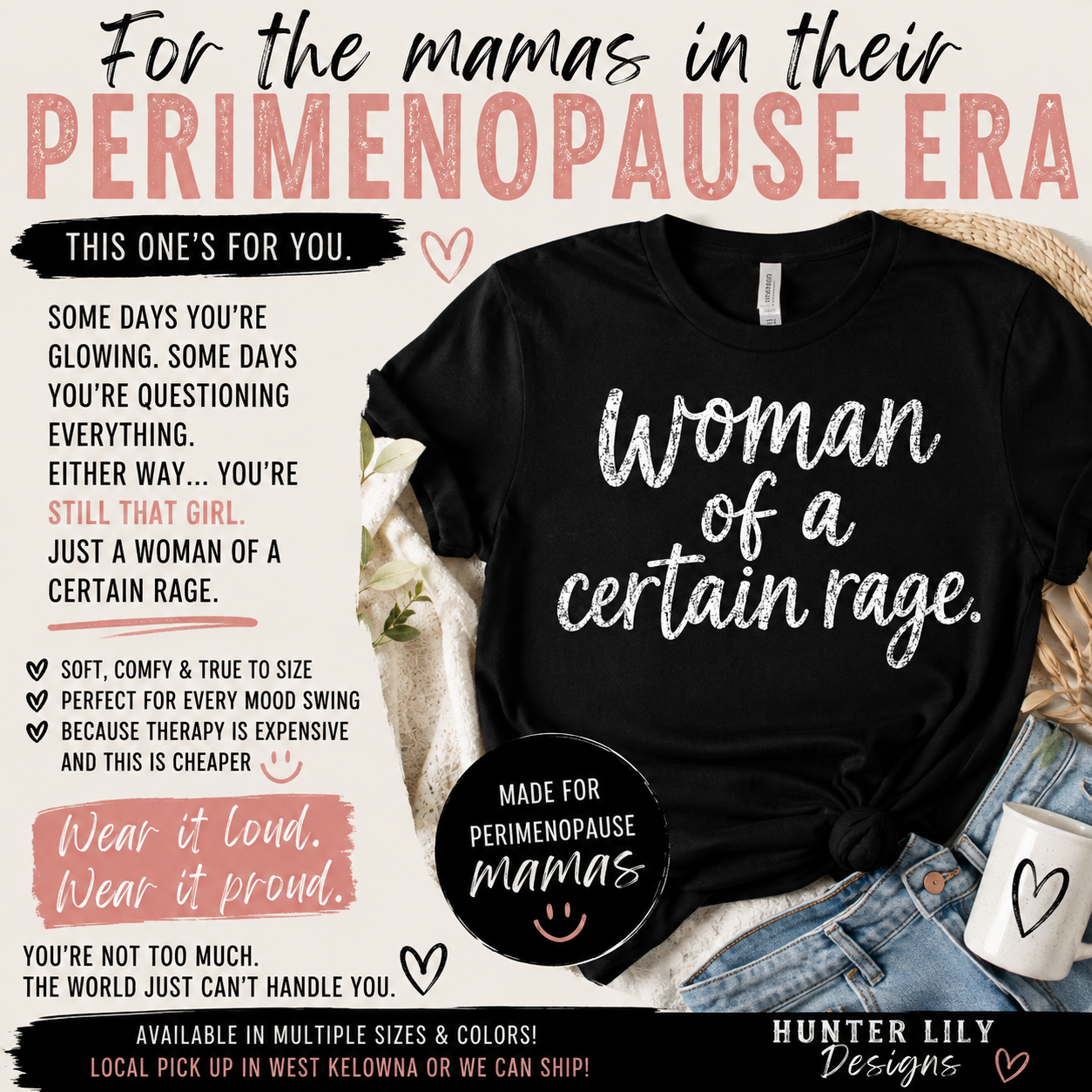 Woman of a Certain Rage T-Shirt | Funny Perimenopause Shirt | Menopause Humor Tee for Women